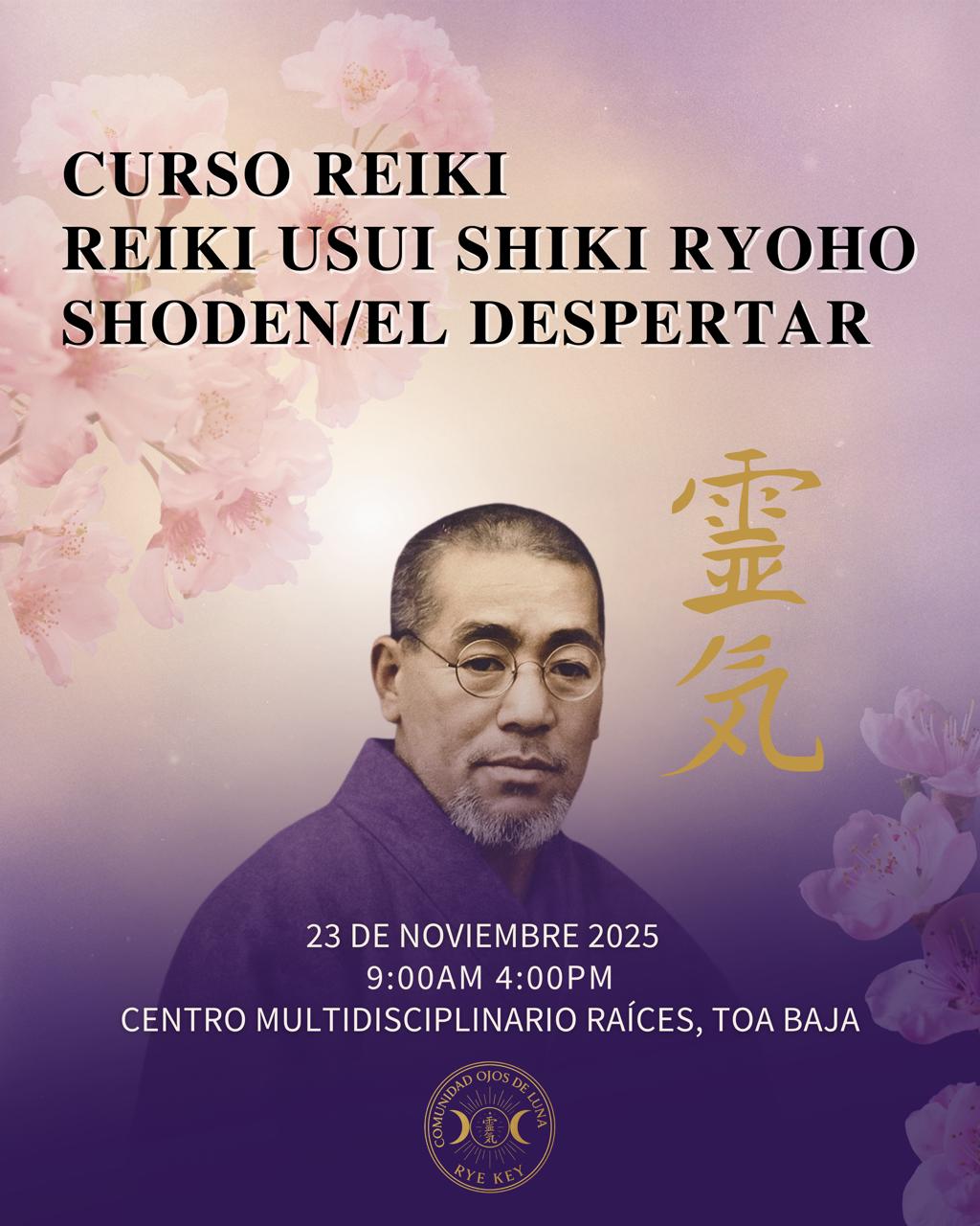 Curso Reiki I Shoden: Usui Shiki Ryôhô Gokai/Usui Tibetano